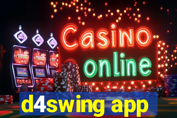 d4swing app